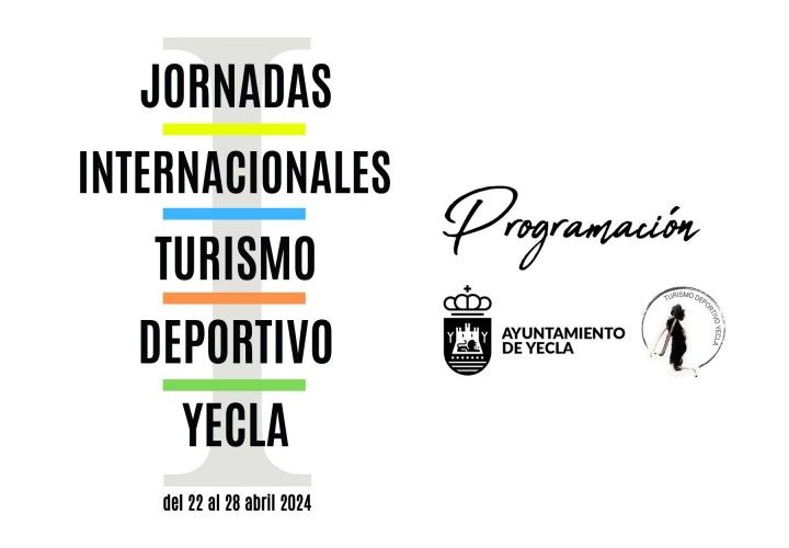 1ª Jornadas Internaciones de Turismo Deportivo Yecla